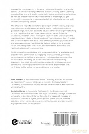 Children as Change Makers: A Resource to Enhance Child Centred Practice and Extend Active Learning Opportunities - Sam Frankel [KSIĄŻKA]