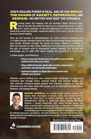 Choose Prayer, Not Despair: How to Transform Your Mental Health God's Way - Dayne Kamela [KSIĄŻKA]