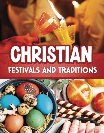 Christian Festivals and Traditions - Mari Bolte [KSIĄŻKA]