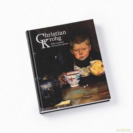Christian Krohg: Pictures that captivate - Nils Ohlsen [KSIĄŻKA]