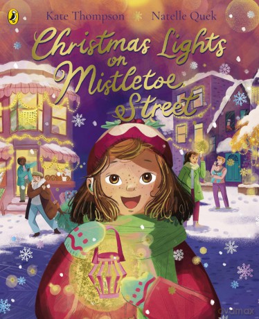 Christmas Lights on Mistletoe Street: A festive story about kindness and community - Kate Thompson [KSIĄŻKA]