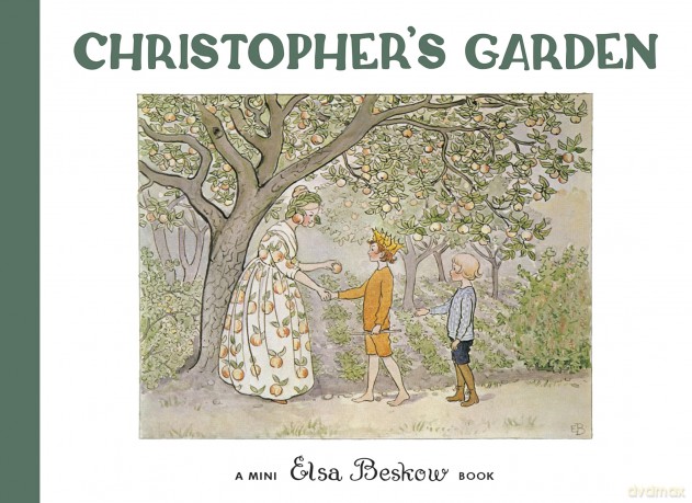 Christopher's Garden: Mini edition - Elsa Beskow [KSIĄŻKA]