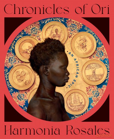 Chronicles of Ori: An African Epic - Harmonia Rosales [KSIĄŻKA]