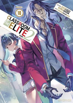 Classroom of the Elite Year 2: Light Novel - Syougo Kinugasa [KSIĄŻKA]