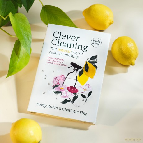 Clever Cleaning: The natural way to clean everything - Charlotte Figg and Purdy Rubin [KSIĄŻKA]