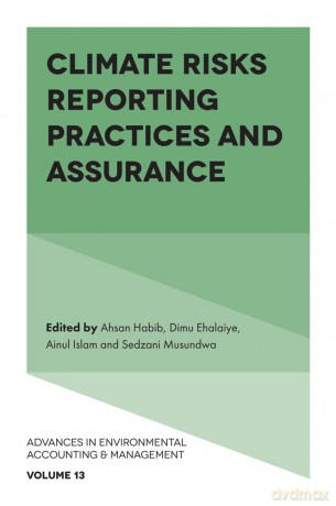 Climate Risks Reporting Practices and Assurance: 13 - Ahsan Habib [KSIĄŻKA]