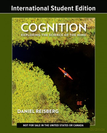 Cognition: Exploring the Science of the Mind - Daniel Reisberg [KSIĄŻKA]
