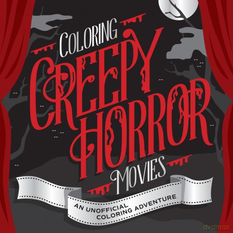 Coloring Creepy Horror Movies: An Unofficial Coloring Adventure - Walter Foster Creative Team [KSIĄŻKA]