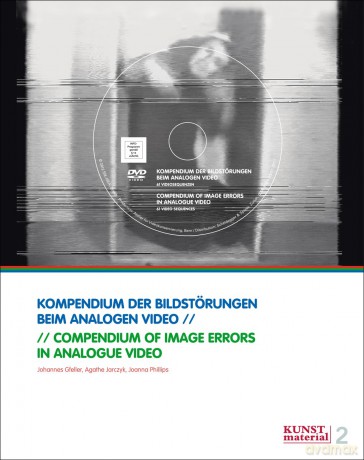 Compendium of Image Errors in Analogue Video - Johannes Gfeller [KSIĄŻKA]