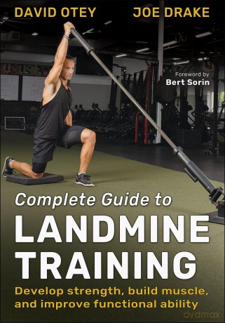 Complete Guide to Landmine Training - David Otey [KSIĄŻKA]