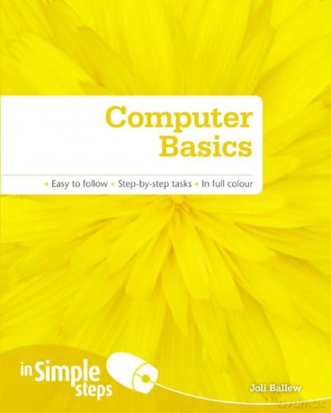 Computer Basics In Simple Steps - Joli Ballew [KSIĄŻKA]