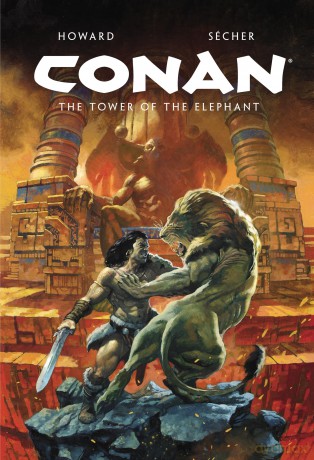 Conan Illustrated: The Tower of the Elephant - Robert E. Howard [KSIĄŻKA]