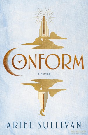 Conform - Ariel Sullivan [KSIĄŻKA]