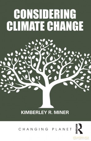 Considering Climate Change - Kimberley R. Miner [KSIĄŻKA]
