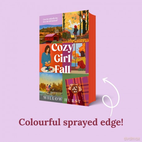 Cozy Girl Fall: A heartwarming, spicy second-chance small town romance, the perfect autumn read for 2025: 1 - Willow Hurst [KSIĄŻKA]