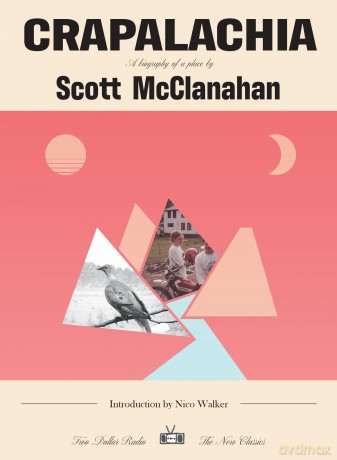Crapalachia: New Classics Edition - Scott Mcclanahan [KSIĄŻKA]