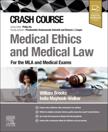 Crash Course Medical Ethics and Medical Law: For the MLA and Medical Exams - William Brooks [KSIĄŻKA]