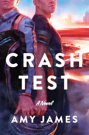 Crash Test: A Novel - Amy James [KSIĄŻKA]