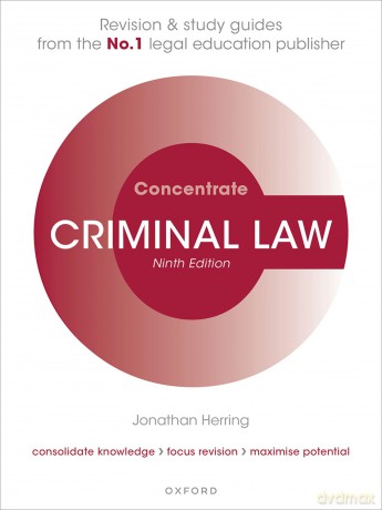 Criminal Law Concentrate: Law Revision and Study Guide - Jonathan Herring [KSIĄŻKA]