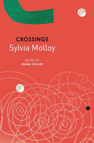 Crossings: "Varied Imagination" and "Living between Languages" - Sylvia Molloy [KSIĄŻKA]