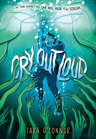 Cry Out Loud: - Tara O'Connor [KSIĄŻKA]