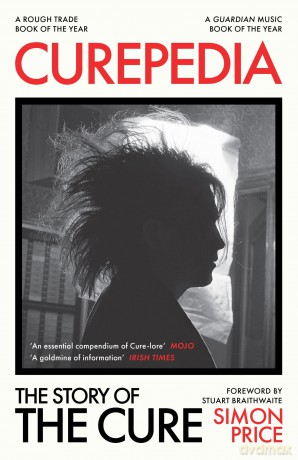 Curepedia: The Story of The Cure - Simon Price [KSIĄŻKA]