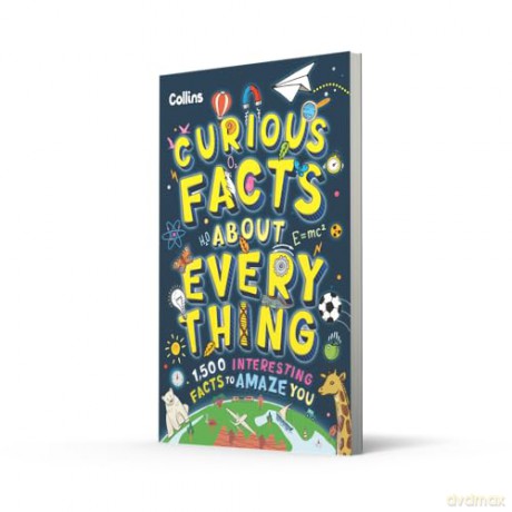 Curious Facts About Everything: 1,500 interesting facts to amaze kids - Collins Kids [KSIĄŻKA]