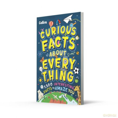 Curious Facts About Everything: 1,500 interesting facts to amaze kids - Collins Kids [KSIĄŻKA]