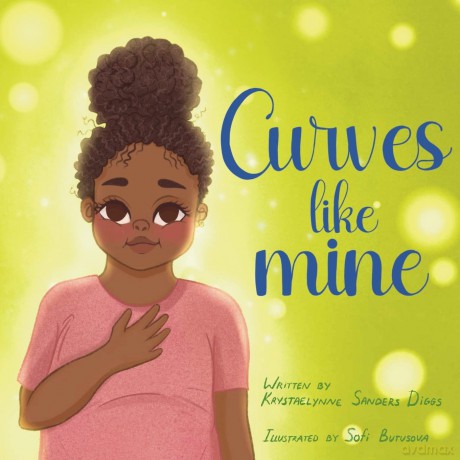 Curves Like Mine - Krystaelynne Sanders Diggs [KSIĄŻKA]