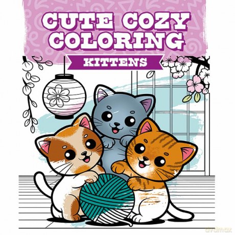 Cute Cozy Coloring: Kittens - Cute Cozy Colouring Editor [KSIĄŻKA]