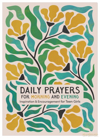 Daily Prayers for Morning and Evening: Inspiration and Encouragement for Teen Girls - Compiled by Barbour Staff [KSIĄŻKA]