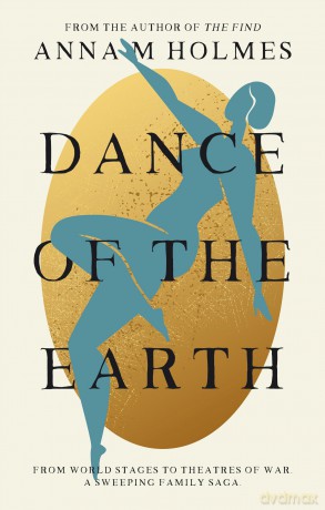 Dance of the Earth - Anna M Holmes [KSIĄŻKA]