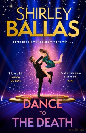Dance to the Death: The new glittering, spicy and deadly cosy mystery crime fiction novel for Christmas 2025: Book 2 - Shirley Ballas [KSIĄŻKA]