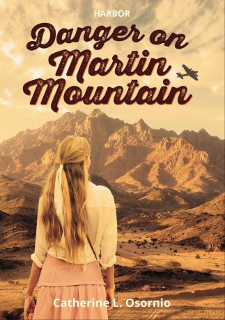 Danger on Martin Mountain - Catherine L. Osornio [KSIĄŻKA]