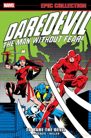 Daredevil Epic Collection: To Dare The Devil - Roger McKenzie [KSIĄŻKA]