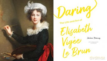 Daring: The Life and Art of Elisabeth Vig e Le Brun - Jordana Pomeroy [KSIĄŻKA]