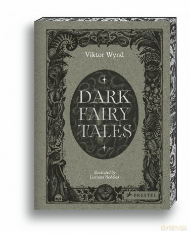 Dark Fairy Tales: Stories from Around the World - Viktor Wynd [KSIĄŻKA]