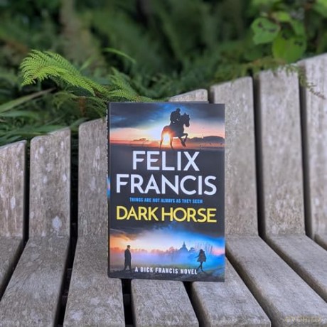 Dark Horse: The brand new 2025 novel from the master of the racing thriller - Felix Francis [KSIĄŻKA]