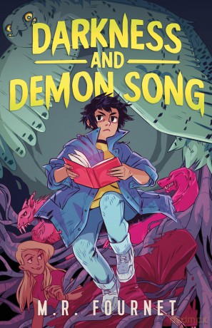 Darkness and Demon Song: 2 - M.R. Fournet [KSIĄŻKA]