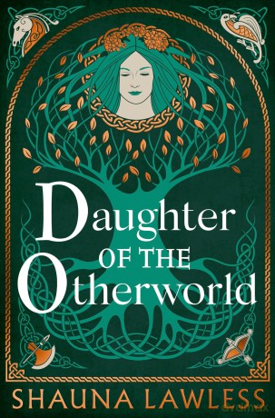 Daughter of the Otherworld - Shauna Lawless [KSIĄŻKA]