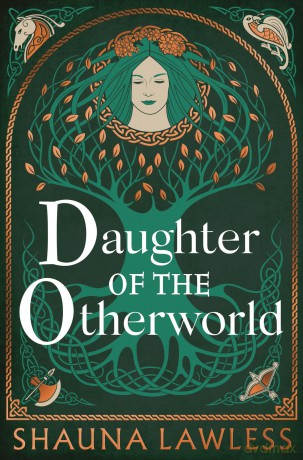 Daughter of the Otherworld: 4 - Shauna Lawless [KSIĄŻKA]