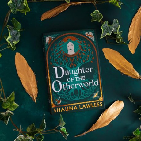Daughter of the Otherworld: 4 - Shauna Lawless [KSIĄŻKA]