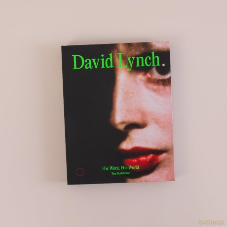 David Lynch: His Work, His World - Tom Huddleston [KSIĄŻKA]
