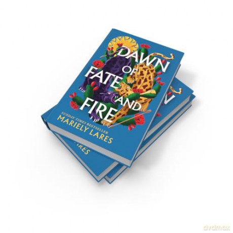 Dawn of Fate and Fire: 2025's highly anticipated sequel to the SUNDAY TIMES bestselling historical fantasy SUN OF BLOOD AND RUIN: Book 2 - Mariely Lares [KSIĄŻKA]