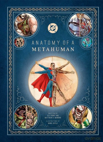 DC Comics: Anatomy of a Metahuman - S.D. Perry [KOMIKS]