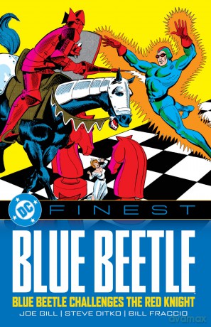 Dc Finest Blue Beetle: Blue Beetle Challenges the Red Knight [KSIĄŻKA]