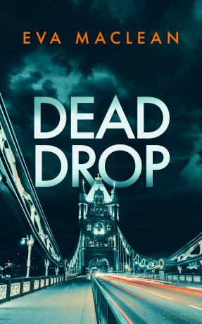 Dead Drop: A British Detective Mystery: 4 - Eva Maclean [KSIĄŻKA]