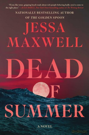 Dead of Summer - Jessa Maxwell [KSIĄŻKA]