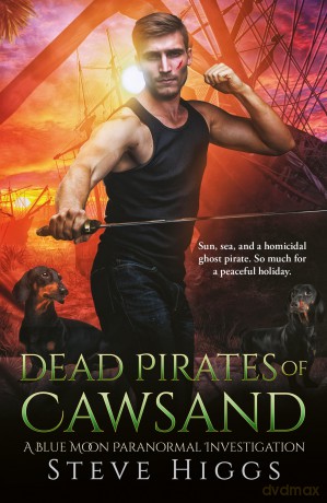 Dead Pirates of Cawsand: 5 - Steve Higgs [KSIĄŻKA]