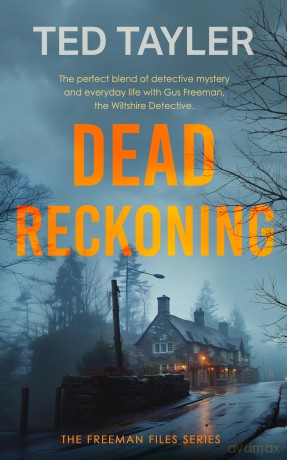 Dead Reckoning: A Cold Case Murder Mystery Series: 14 - Ted Tayler [KSIĄŻKA]